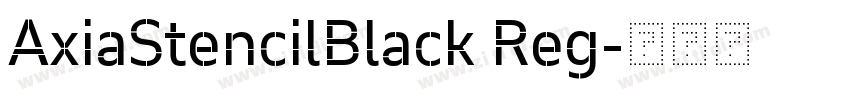 AxiaStencilBlack Reg字体转换